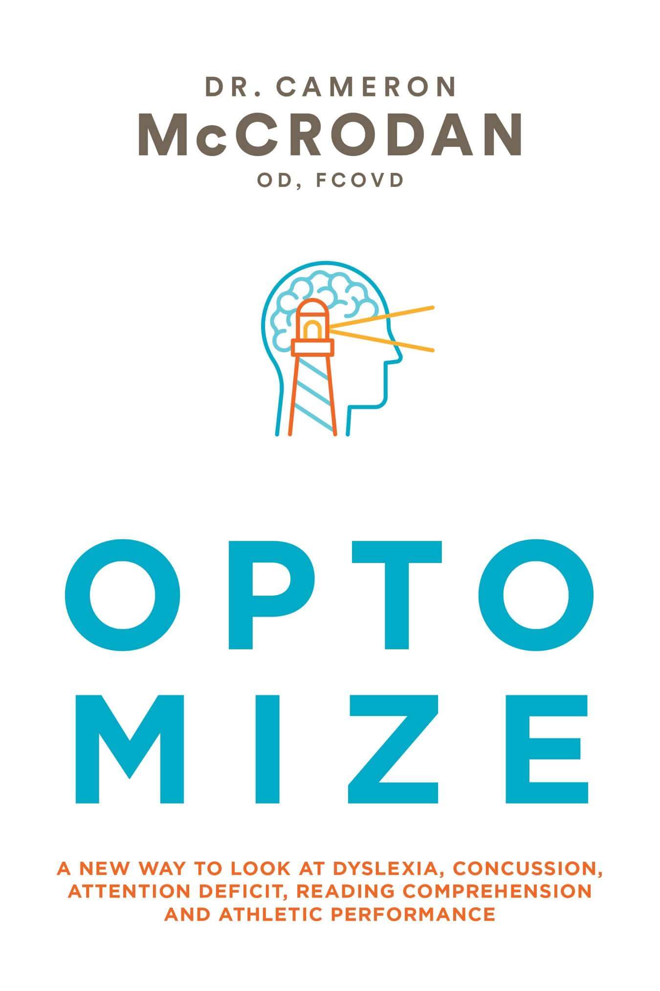 Optomize by Dr Cameron McCrodan
