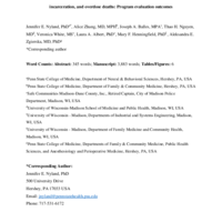 Thumbnail image for Law enforcement-led, pre-arrest diversion-to-treatment may reduce crime recidivism, incarceration, and overdose deaths: Program evaluation outcomes.