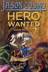 Hero Wanted
