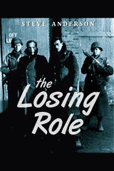 The Losing Role