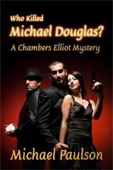 Who Killed Michael Douglas