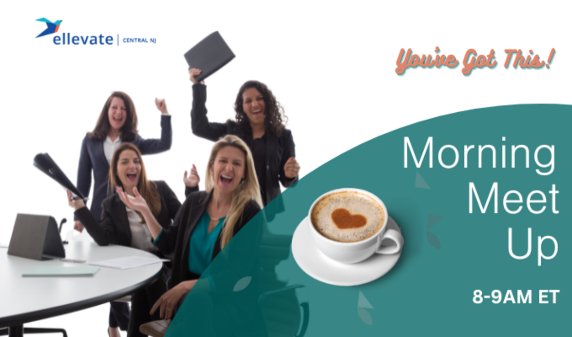 Virtual Central Jersey Meetup in the Morning Ellevate