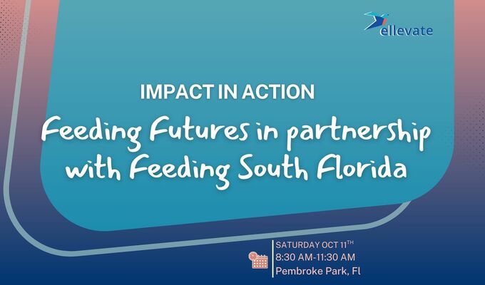  In Person Miami: Impact in Action: Feeding Futures with Feeding South Florida