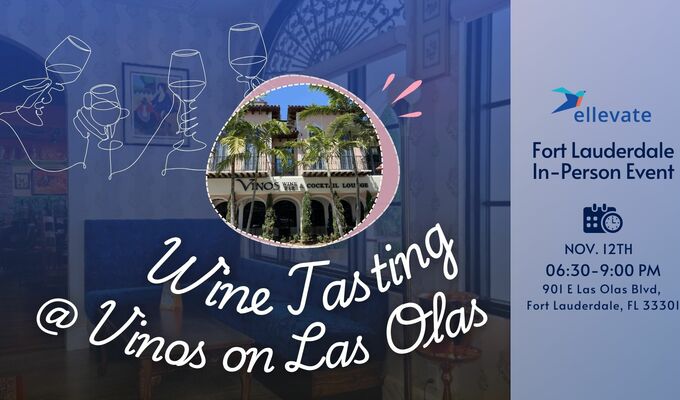  Fort Lauderdale In Person Happy Hour: Fall Wine Tasting Experience