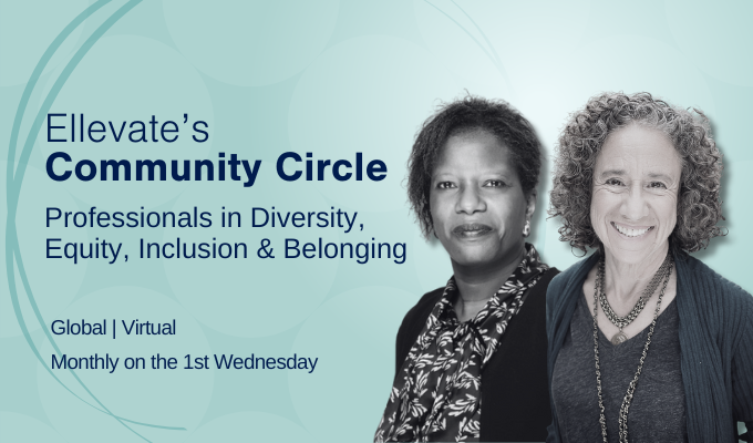 Community Circle: Professionals in Diversity, Equity, Inclusion & Belonging