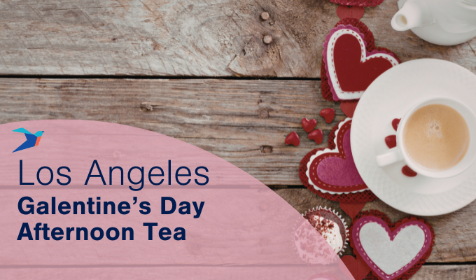 Los Angeles Galentine's Afternoon Tea Party