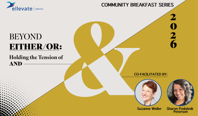 Community Breakfast: Beyond Either/Or: Holding the Tension of AND w/ Suzanne Weller and Sharon Podobnik