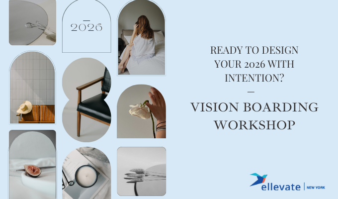 🌟 Set Your Vision for 2026: Join Ellevate's Vision Board Workshop! 🌟
