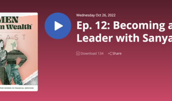 Sanya Rizvi Interviewed on the Women Working in Wealth Podcast