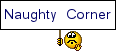 naughtycorner