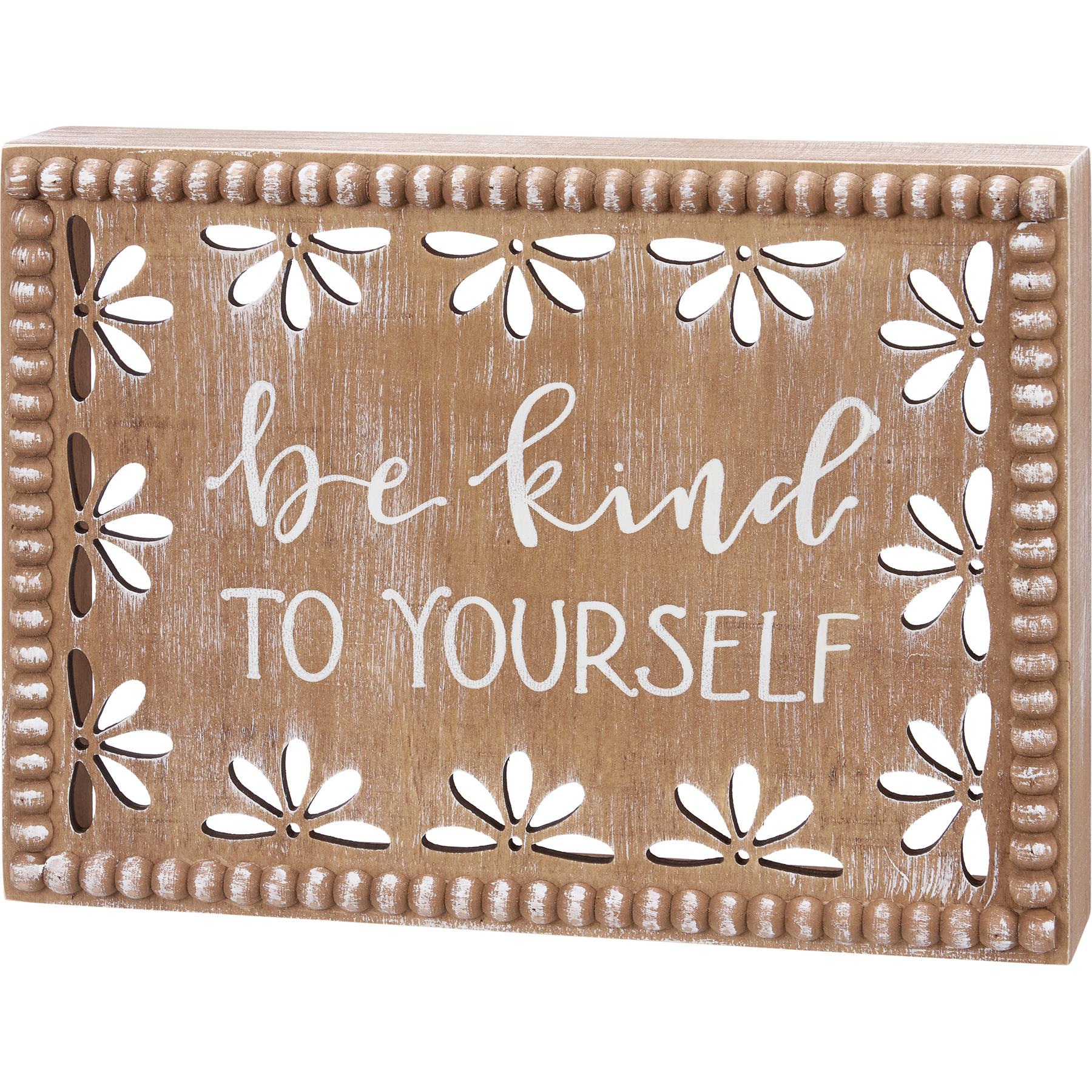 Primitives By Kathy Wholesale Be Kind To Yourself Box Sign OneCoast