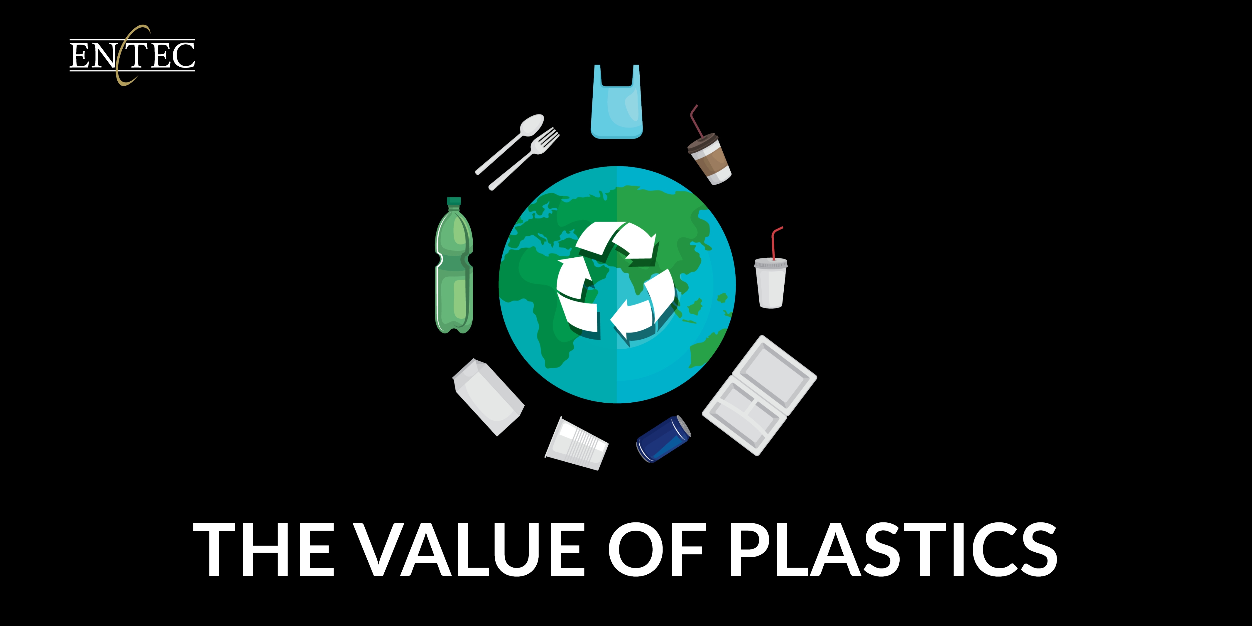 The Value Of Plastics