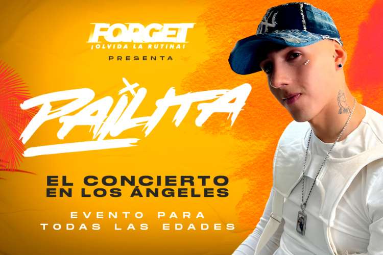 Forget Pailita Los Ángeles
