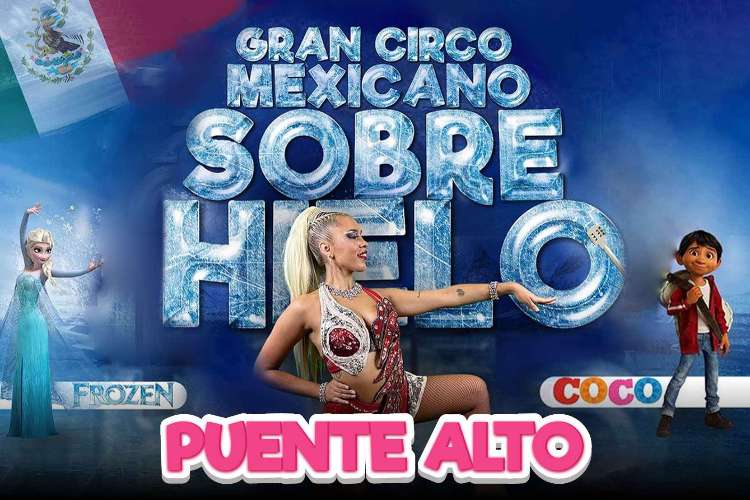 El Circo Sobre Hielo en Puente Alto