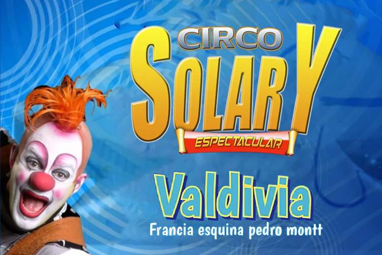 Show Gran Circo Solary Valdivia Ultimas Funciones