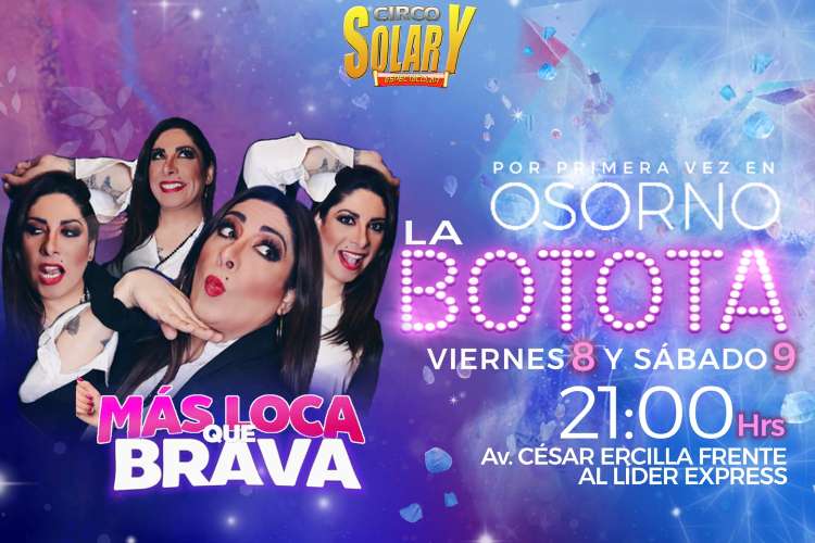 Botota Más Loca que Brava en Circo Solary