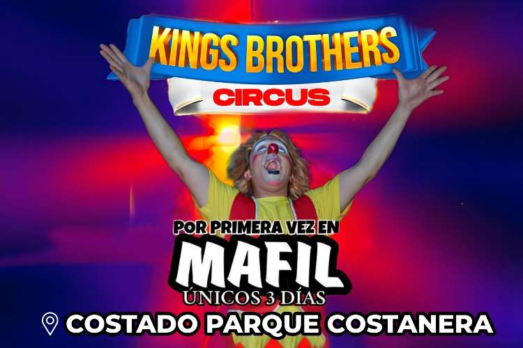 Gran Circo King Brothers en Mafil
