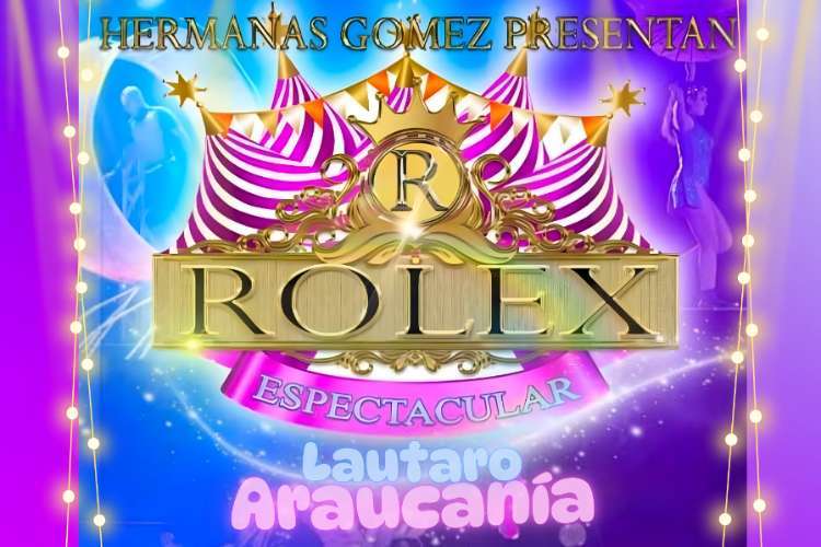 Circo Rolex en Lautaro - Araucanía