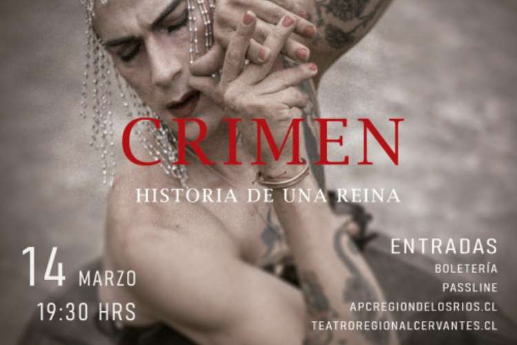 Crimen: Historia de una Reina en el Teatro Regional Cervante