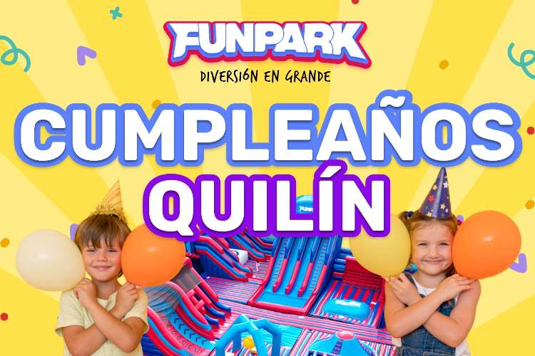 Cumpleaños Funpark Mall Paseo Quilín 2025