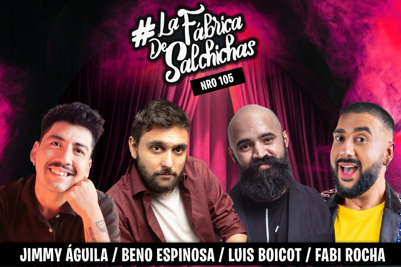 La Fabrica de Salchichas #105