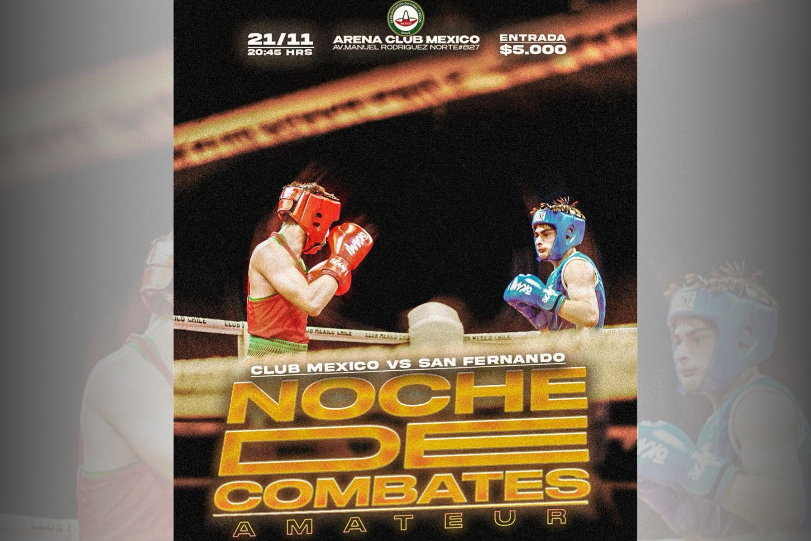 NOCHE DE COMBATES AMATEUR | CLUB MEXICO VS SAN FERNANDO - 21 de Noviembre