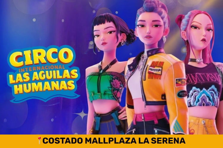 Circo Águilas Humanas - Mall Plaza La Serena
