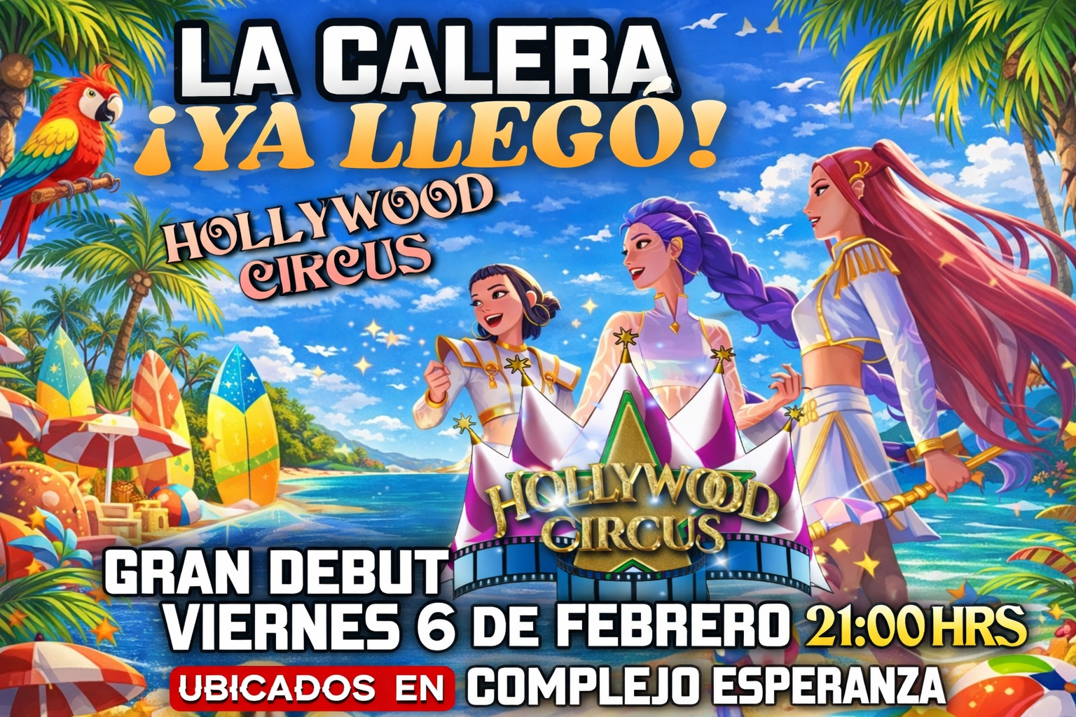 Hollywood Circus en La Calera