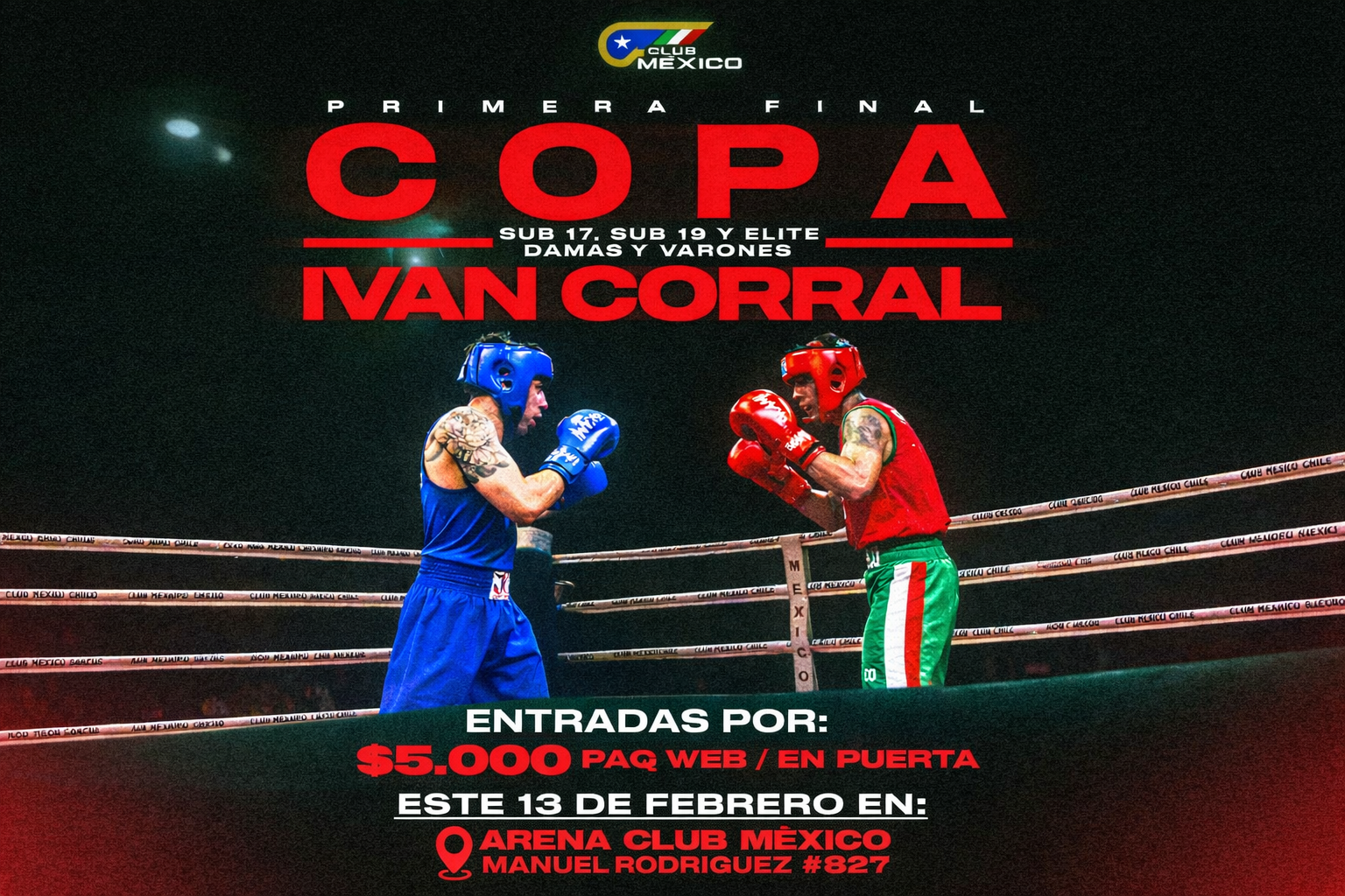 Primera FINAL Copa Iván Corral - 13 de Febrero