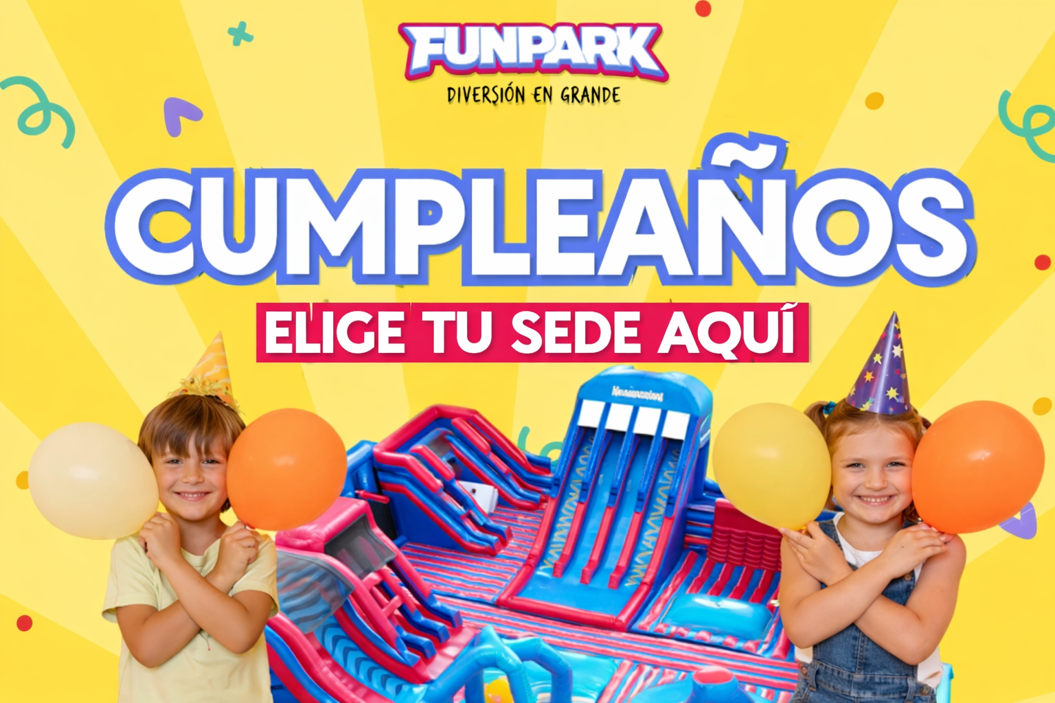 Cumpleaños Funpark | Venta Online - Escoge tu sede de celebración