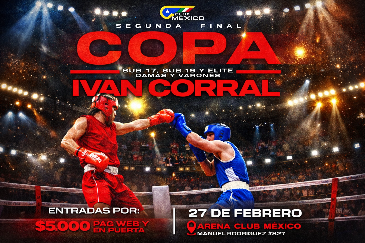 SEGUNDA FINAL Copa Iván Corral - 27 de Febrero