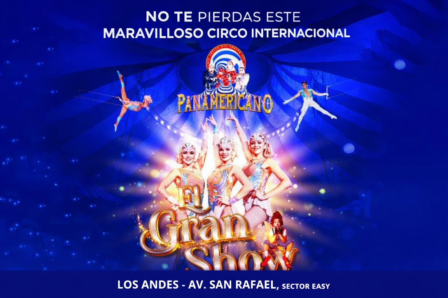 Circo Panamericano en Los Andes - Show Flying Gonzalez