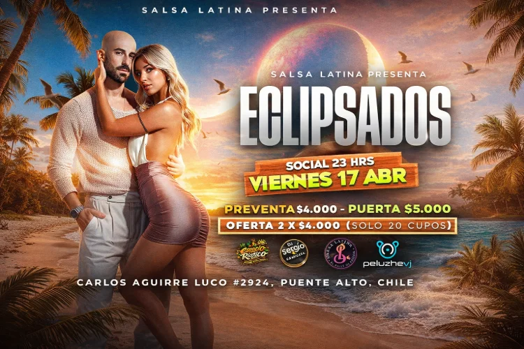 🌑 ECLIPSADOS: Salsa & Bachata Night 💃🕺 17 de Abril