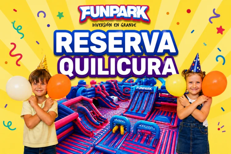 RESERVA Cumpleaños Funpark Mall Arauco Quilicura