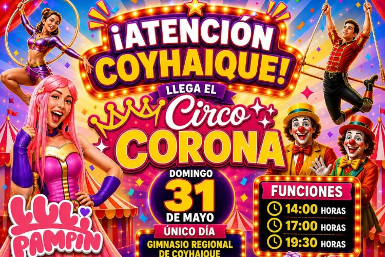 COYHAIQUE el Circo Corona llega al Gimnasio Regional