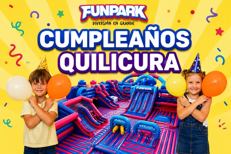 Cumpleaños Funpark | Venta Online - Arauco Quilicura