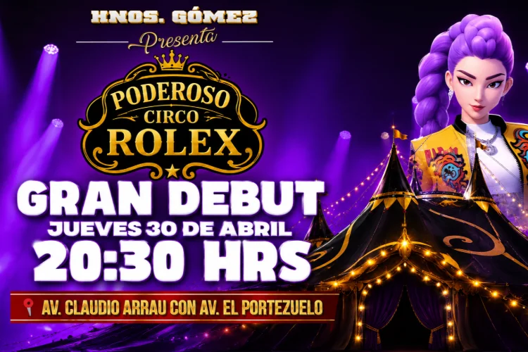 Poderoso Circo Rolex - Pudahuel