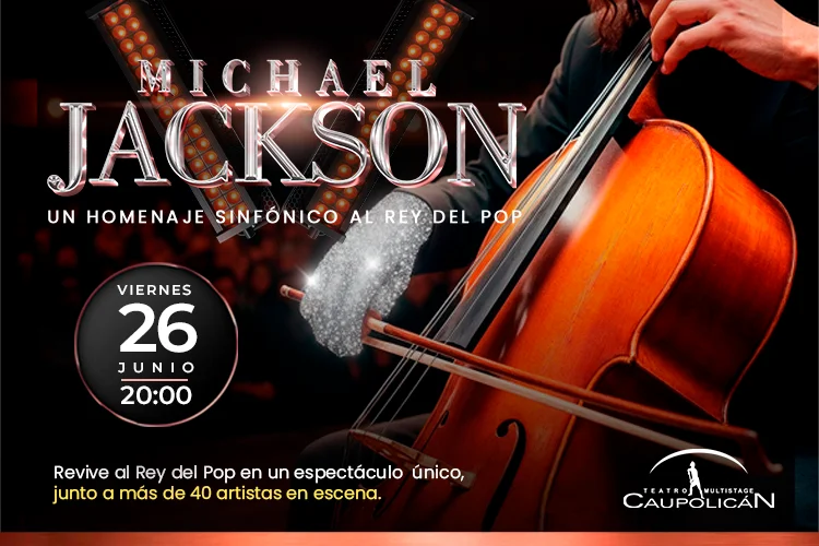 Michael Jackson Sinfónico - 26 de Junio