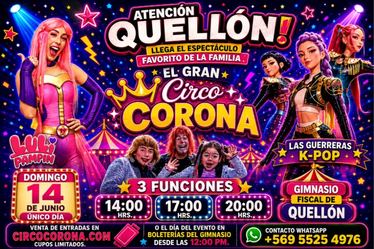 QUELLON el Circo Corona llega al Gimnasio Fiscal - 14 de Junio