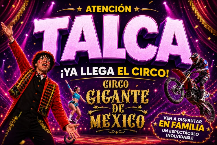 Circo Gigante de México - Talca