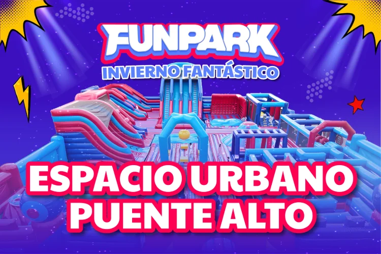 FUNPARK, La Experiencia Inflable Más Grande - Espacio Urbano Puente Alto