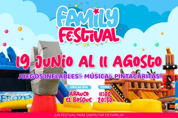 Family Festival - Arauco El Bosque