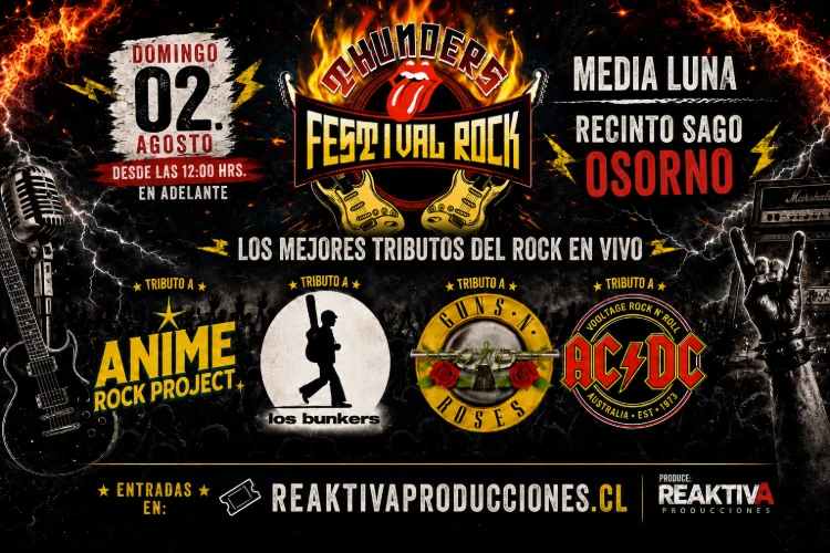🎸🔥 Thunder Festival Rock llega a Osorno 🔥🎸 2 de Agosto