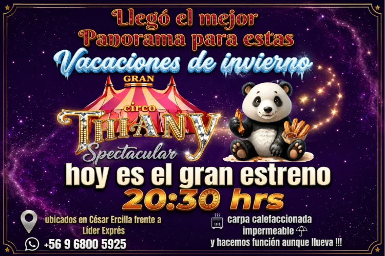 Vacaciones de Invierno en El Gran Circo Thiany en Osorno