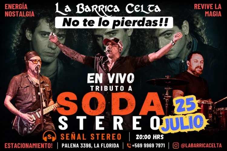 SEÑAL STEREO - TRIBUTO SODA STEREO | 25 de Julio