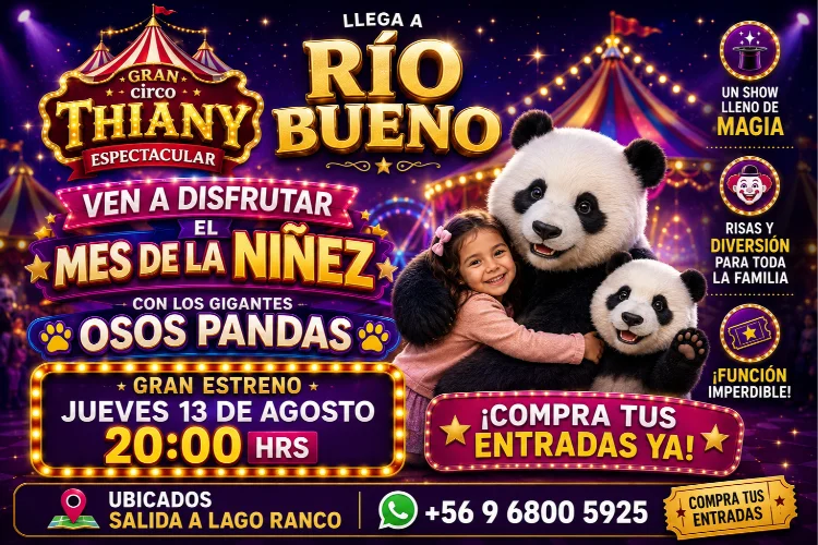 El Gran Circo Thiany llega a Rio Bueno - Mes de la niñez