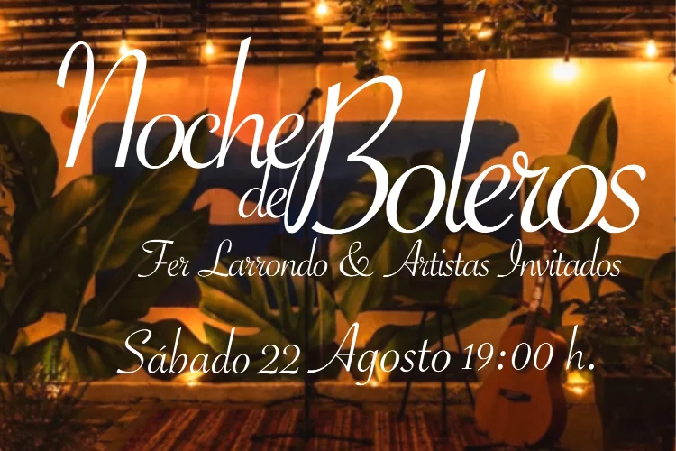 Noche de Boleros - 22 de Agosto