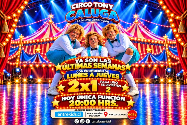 Circo Tony Caluga: La Nueva Generación llega a Los Andes🎪