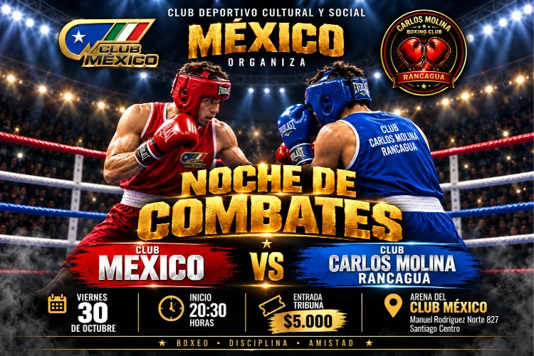 Noche de Combates - Club Mexico vs Club Carlos Molina Rancagua - 30 de Octubre