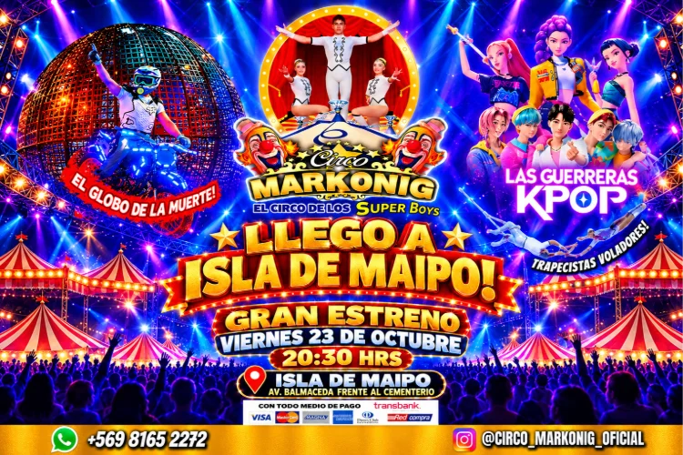 ¡Circo Markonig de los Super Boys llega a Isla de Maipo!